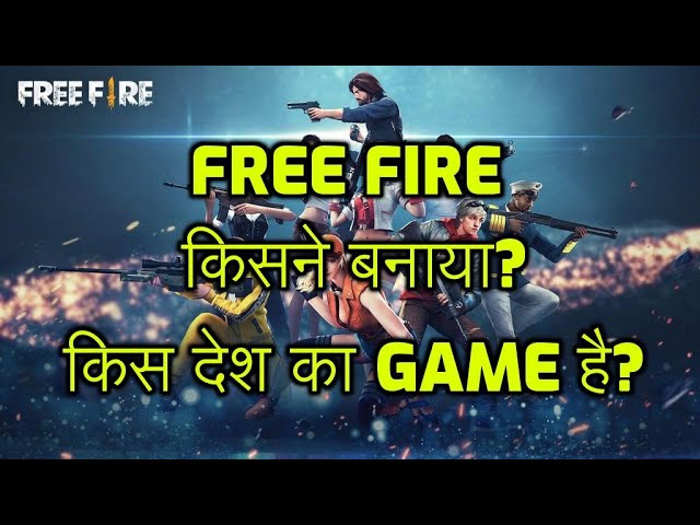 ing the Country of Origin for Free Fire: Exploring the Origins of this Exciting Game